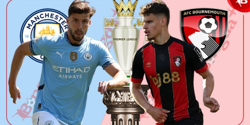 Kèo Thơm Hôm Nay Manchester City Vs Afc Bournemouth Lúc 23h30 Ngày 02/11 - Vòng Bảng Ngoại Hạng Anh 3 Tỷ lệ kèo thơm hôm nay Manchester City vs AFC Bournemouth